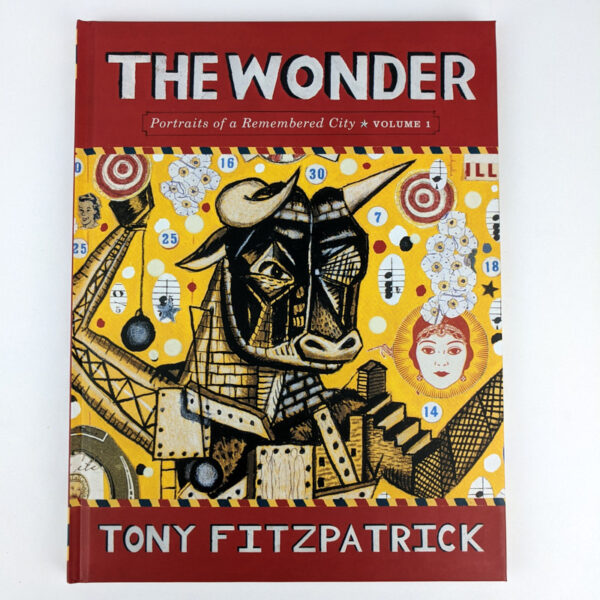 The Wonder: Portraits of a Remembered City (3 Volumes) - Image 2