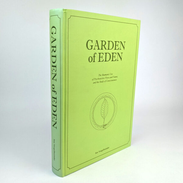 Garden of Eden: The Shamanic Use of Psychoactive Flora and Fauna, and the Study of Consciousness - Image 2