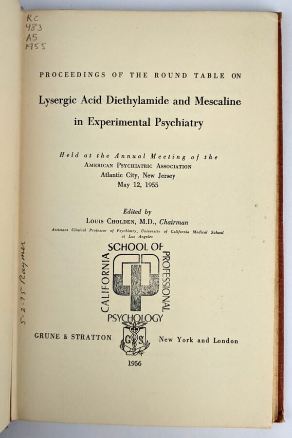 Proceedings of the Round Table on Lysergic Acid Diethylamide and Mescaline in Experimental Psychiatry - Image 4