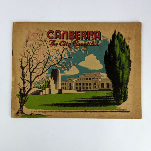 Canberra: The City Beautiful
