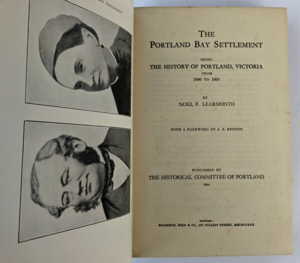 The Portland Bay Settlement Being the History of Portland, Victoria from 1800 to 1851 - Image 2
