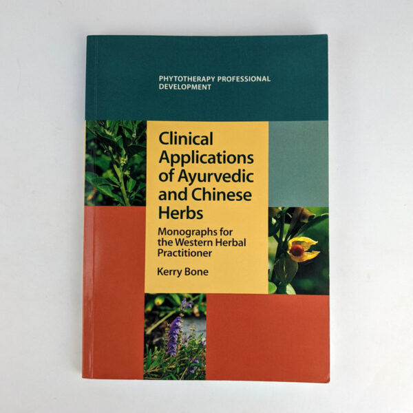 Clinical Applications of Ayurvedic and Chinese Herbs