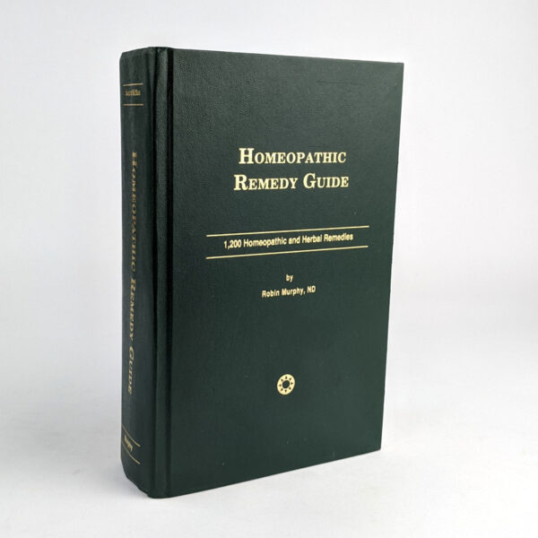Homeopathic Remedy Guide: 1,200 Homeopathic and Herbal Remedies