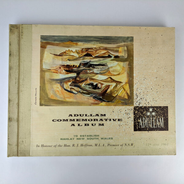 Adullam Souvenir Album Commemorating The Establishment of Nahlat New South Wales in Adullam, Israel