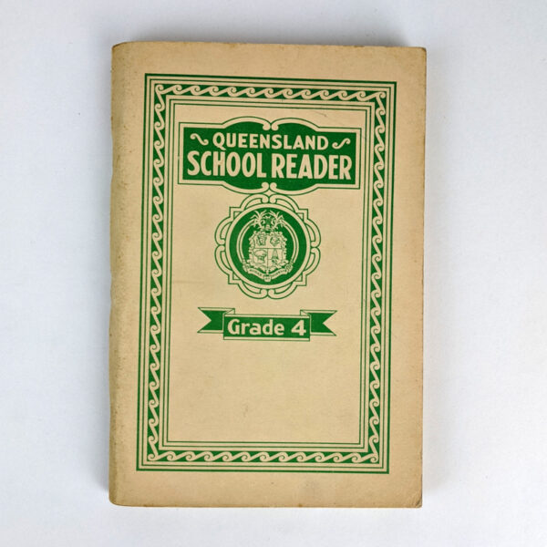 Queensland School Reader Grade 4