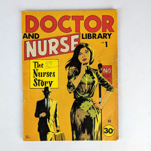 The Nurses Story (Doctor and Nurse Library No. 1)
