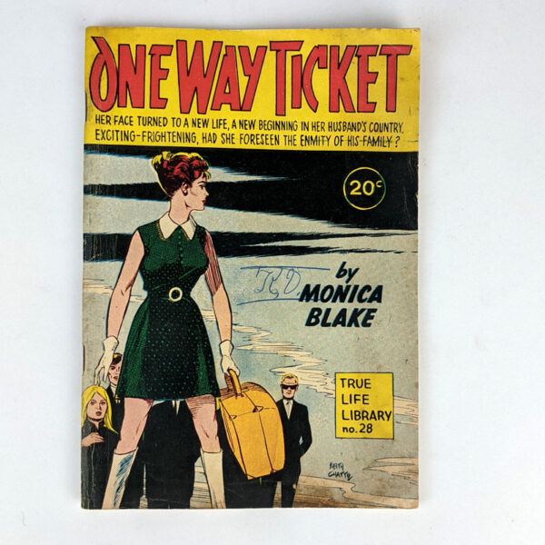 One Way Ticket (True Life Library No. 28)