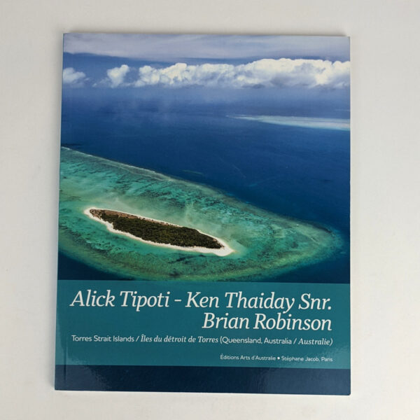 Alick Tipoti, Ken Thaiday Snr., Brian Robinson: Torres Strait Islands (Queensland, Australia)
