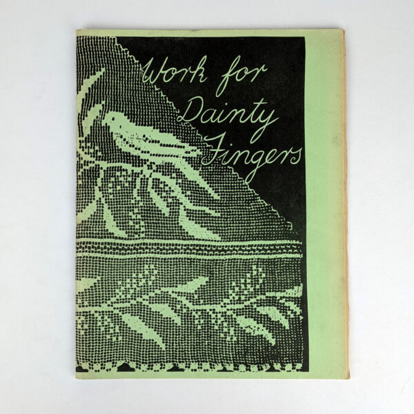 Work for Dainty Fingers