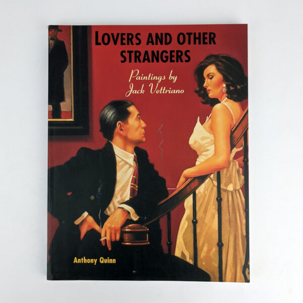 Lovers and Other Strangers: Paintings by Jack Vettriano