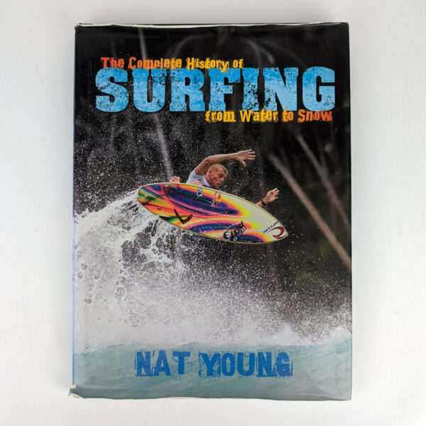 The Complete History of Surfing from Water to Snow