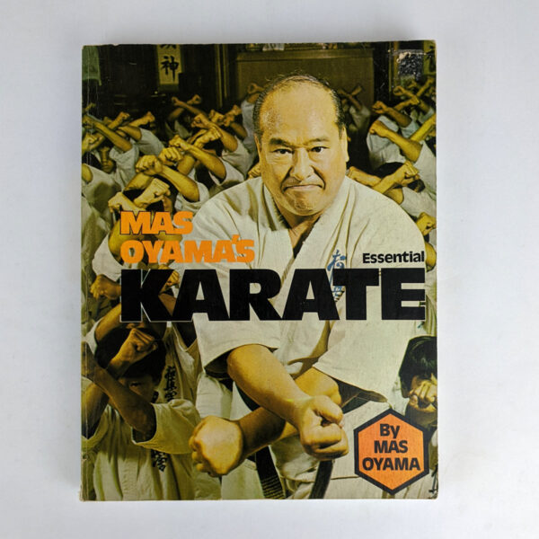Mas Oyama's Essential Karate
