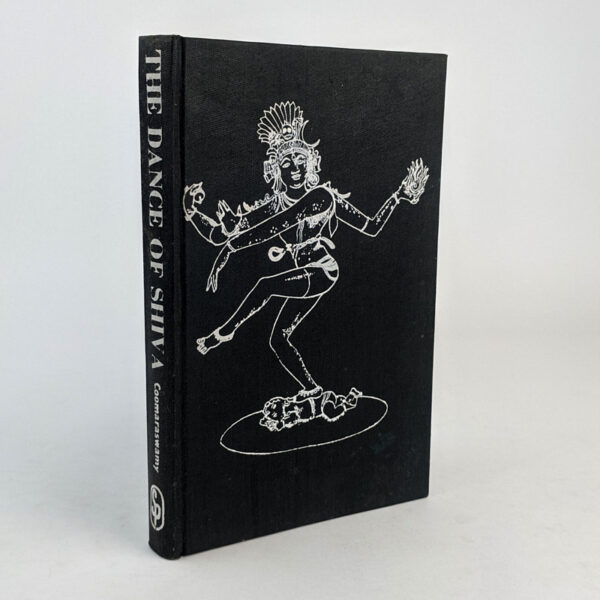 The Dance of Shiva: Fourteen Indian Essays