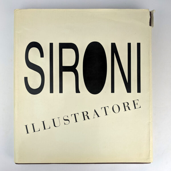 Sironi Illustratore: Catalogo ragionato