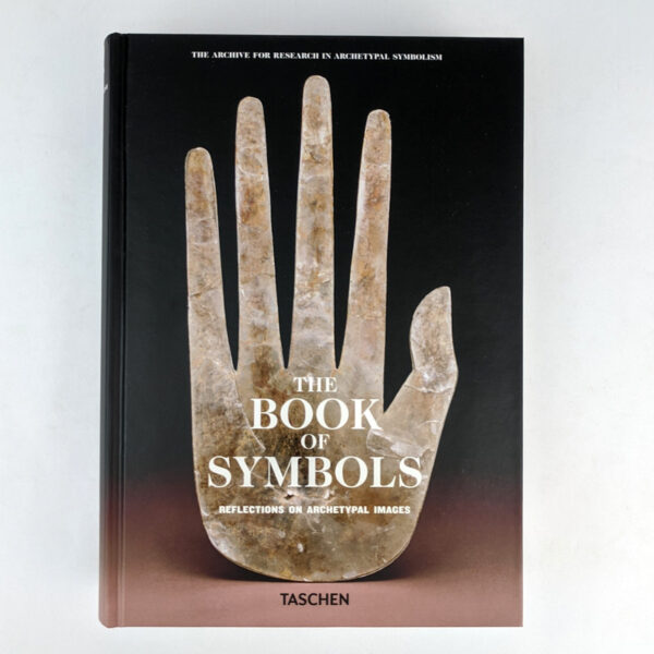 The Book of Symbols: Reflections on Archetypal Images