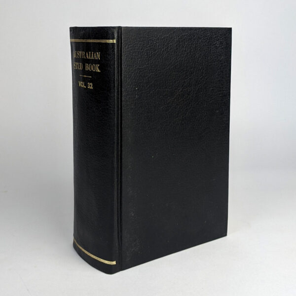 The Australian Stud Book (Volume 32)