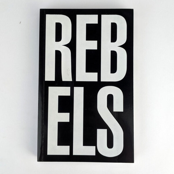 Rebels Rebel: Aids, Art and Activism in New York, 1979-1989