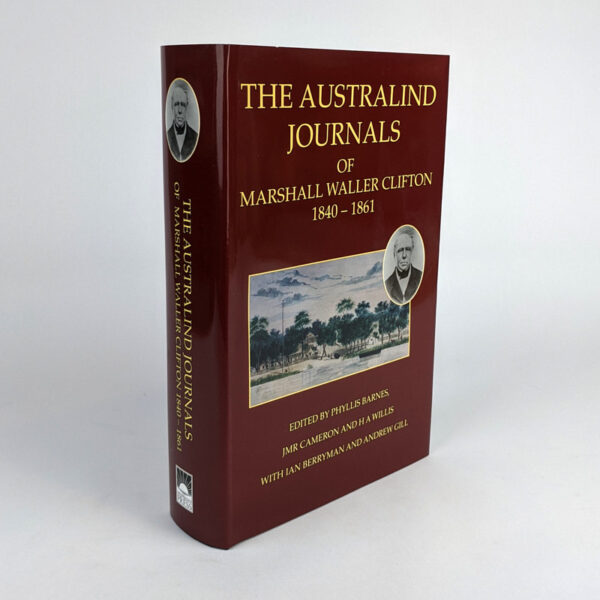 The Australind Journals of Marshall Waller Clifton, 1840-1861