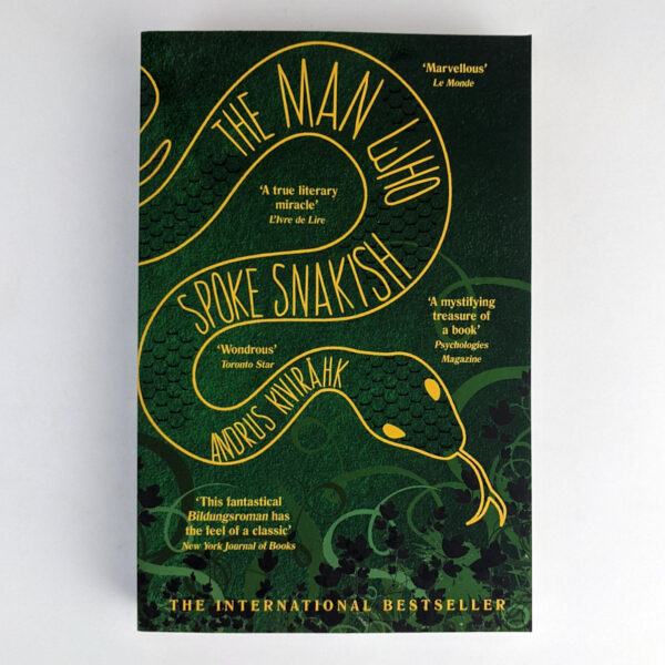 The Man Who Spoke Snakish