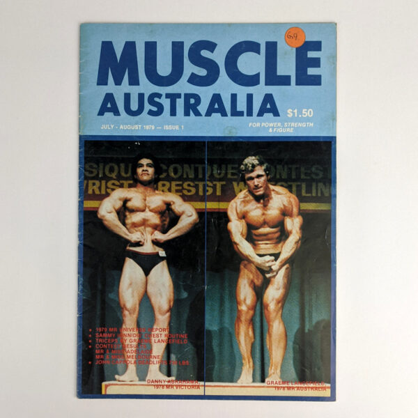 Muscle Australia: For Power, Strength & Figure (July-August, 1979 - Issue 1)
