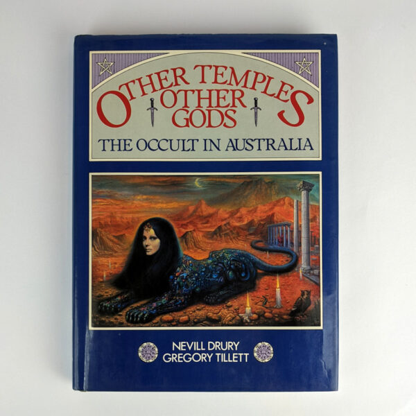 Other Temples Other Gods: The Occult In Australia