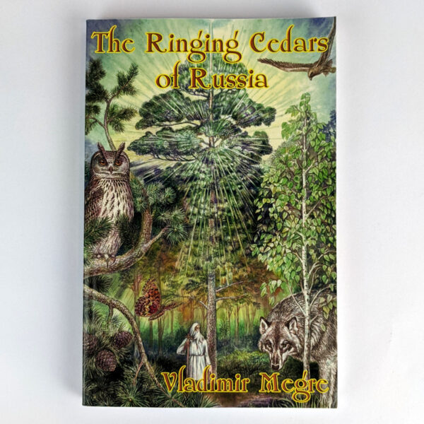 The Ringing Cedars of Russia