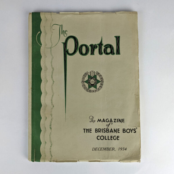The Portal, December 1934 (The Magazine of The Brisbane Boys' College)