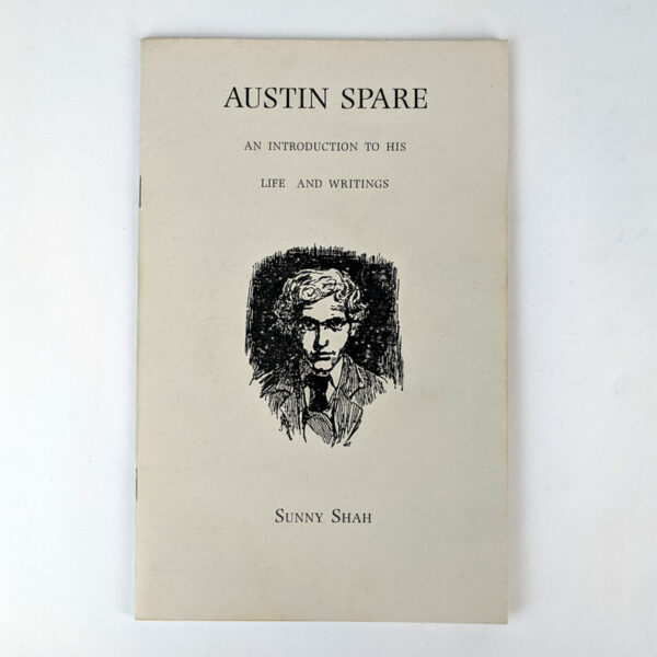 Austin Spare: An Introduction to his Life and Writings