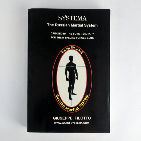 Systema: The Russian Martial System