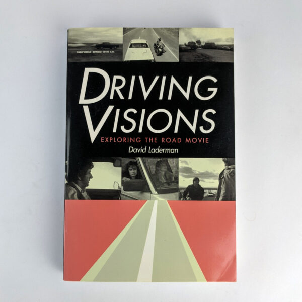 Driving Visions: Exploring the Road Movie