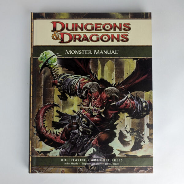 Monster Manual (Dungeons & Dragons 4th Edition Roleplaying Game Core Rules)