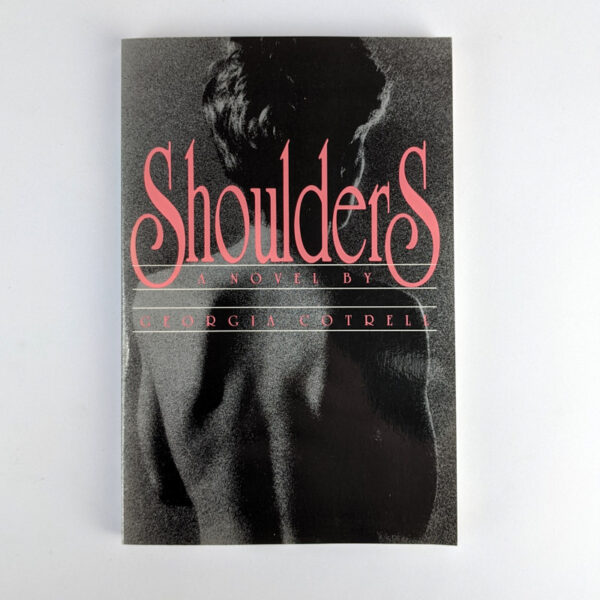 Shoulders: A Novel