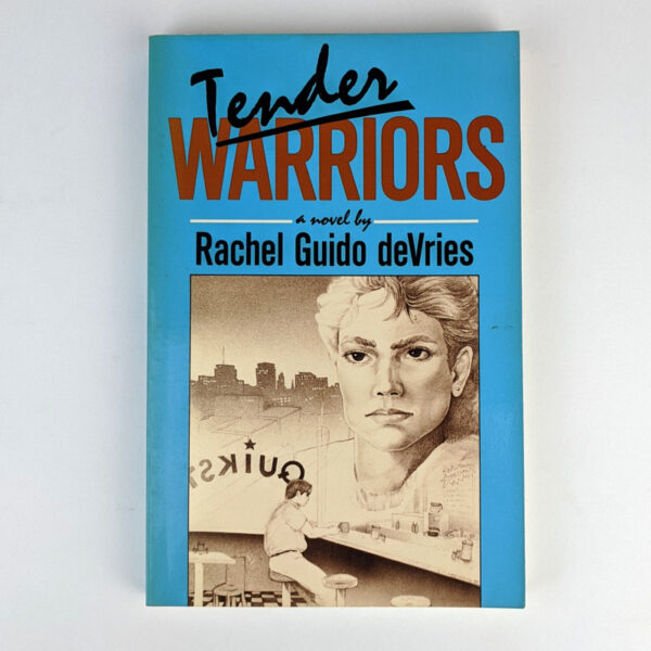 Tender Warriors