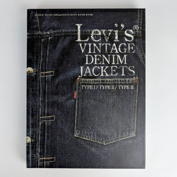 Levi's Vintage Denim Jackets: Type I / Type II / Type III