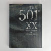 The 501 XX: A Collection of Vintage Jeans - The Book