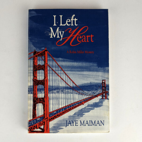 I Left My Heart