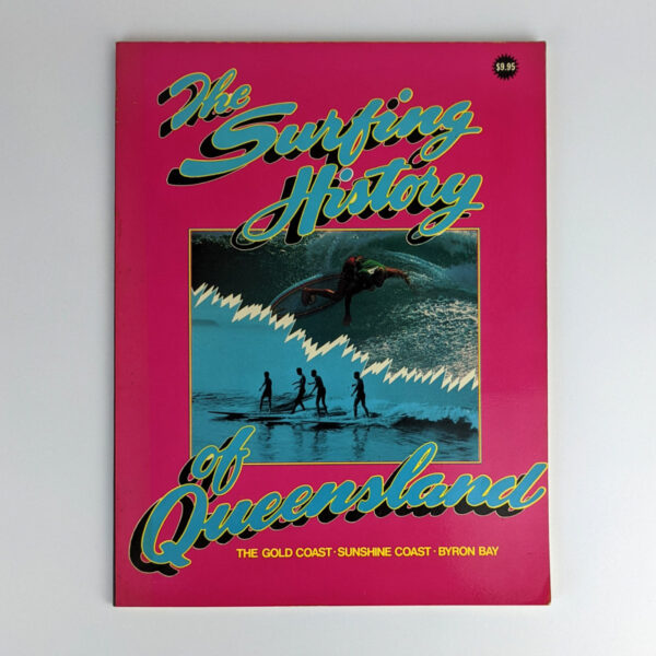 The Surfing History of Queensland