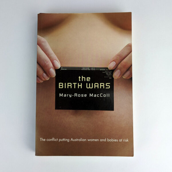 The Birth Wars
