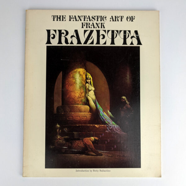 The Fantastic Art of Frank Frazetta
