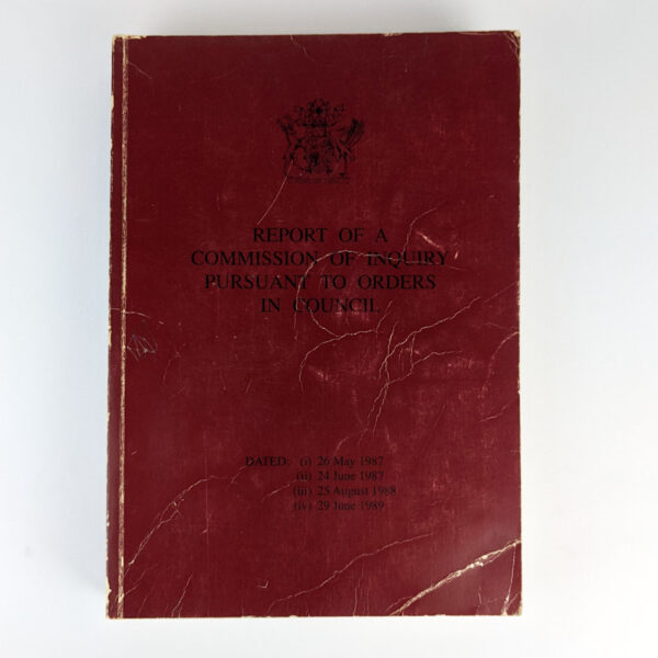 [The Fitzgerald] Report Of A Commission Of Inquiry Pursuant To Orders In Council