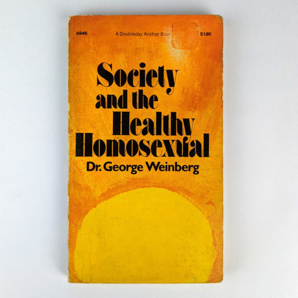 Society and the Healthy Homosexual