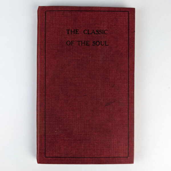 The Classic of the Soul: An Anthology