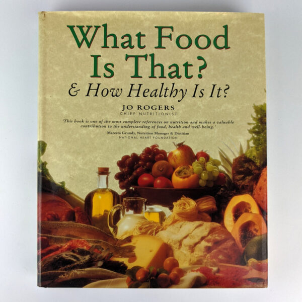 What Food Is That? and How Healthy Is It?
