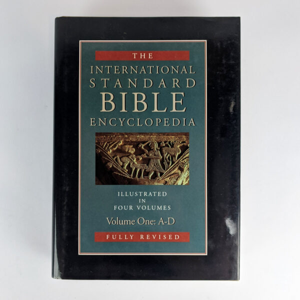 The International Standard Bible Encyclopedia: Fully Revised, Illustrated, in Four Volumes - Image 3