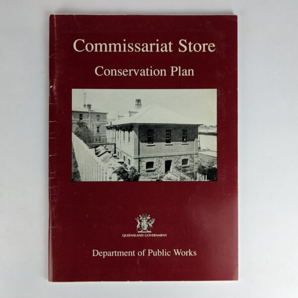 Commissariat Store Conservation Plan