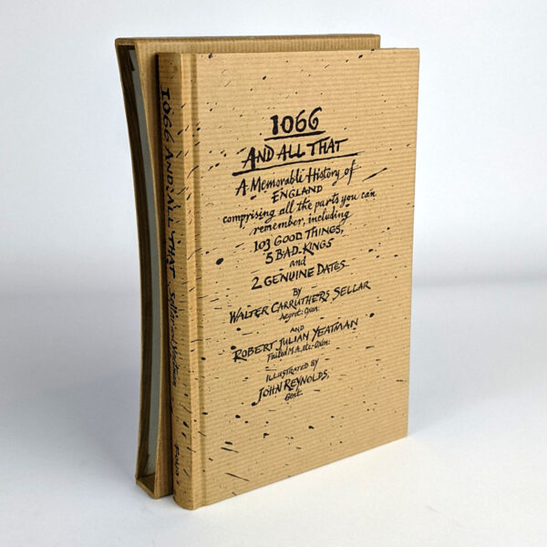 1066 And All That: A Memorable History of England