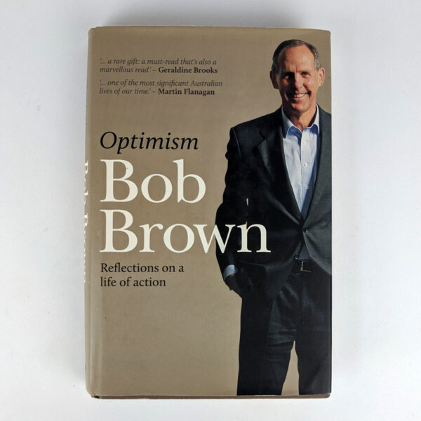 Optimism: Reflections on a life of action