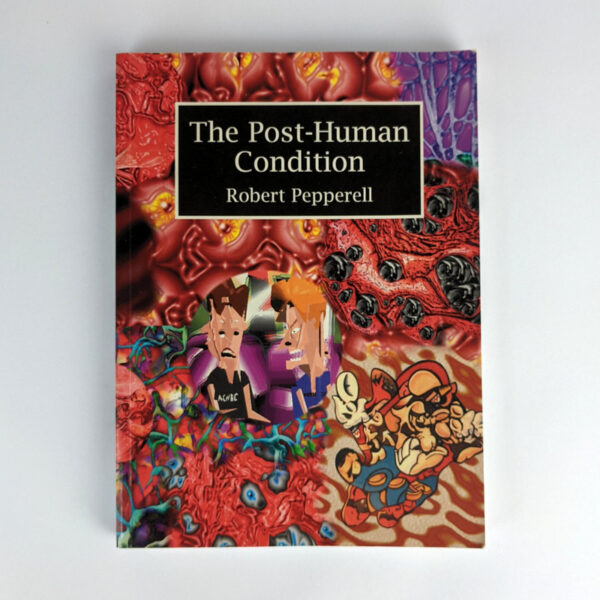 The Post-Human Condition