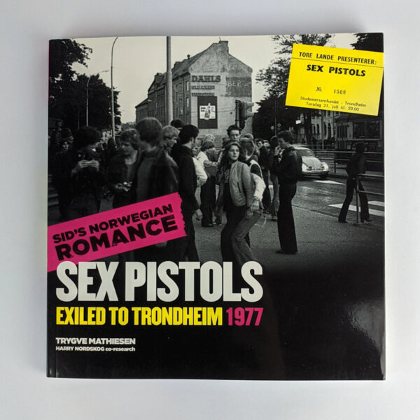 Banned in the UK: Sex Pistols Exiled to Trondheim 1977