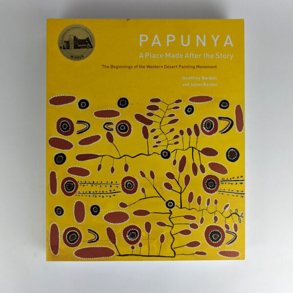 Papunya: A Place Made After the Story